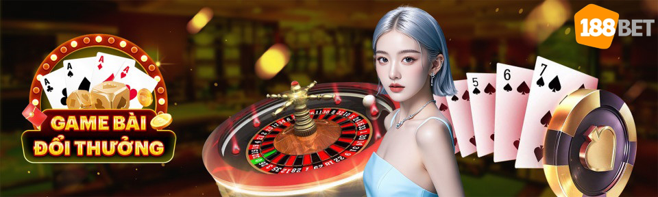 game bài đổi thưởng 188bet